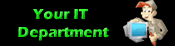 Your I.T. Department